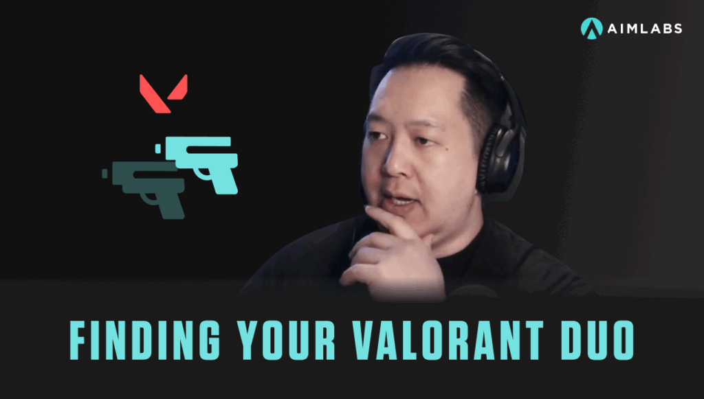 How to Find Your VALORANT Duo Partner - Aimlabs.com Articles