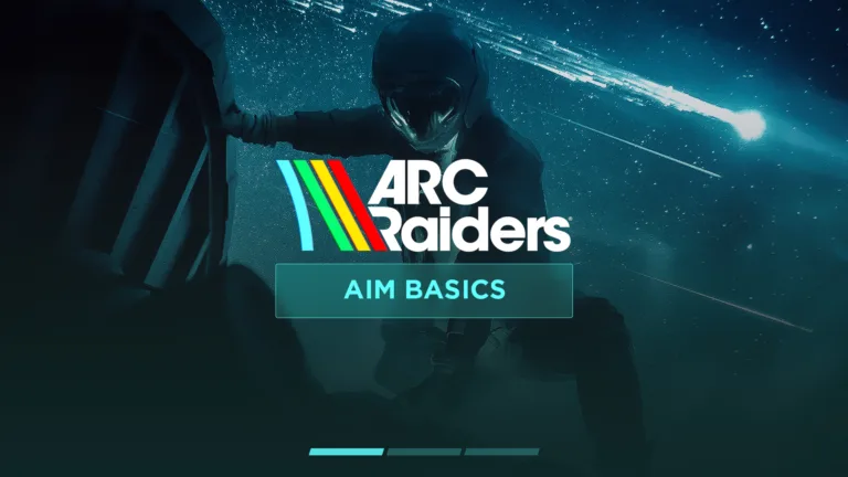 ARC Raiders Aim Basics Routine