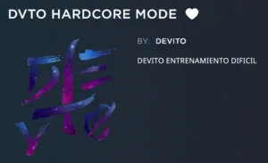 DVTO HARDCORE MODE by Devito